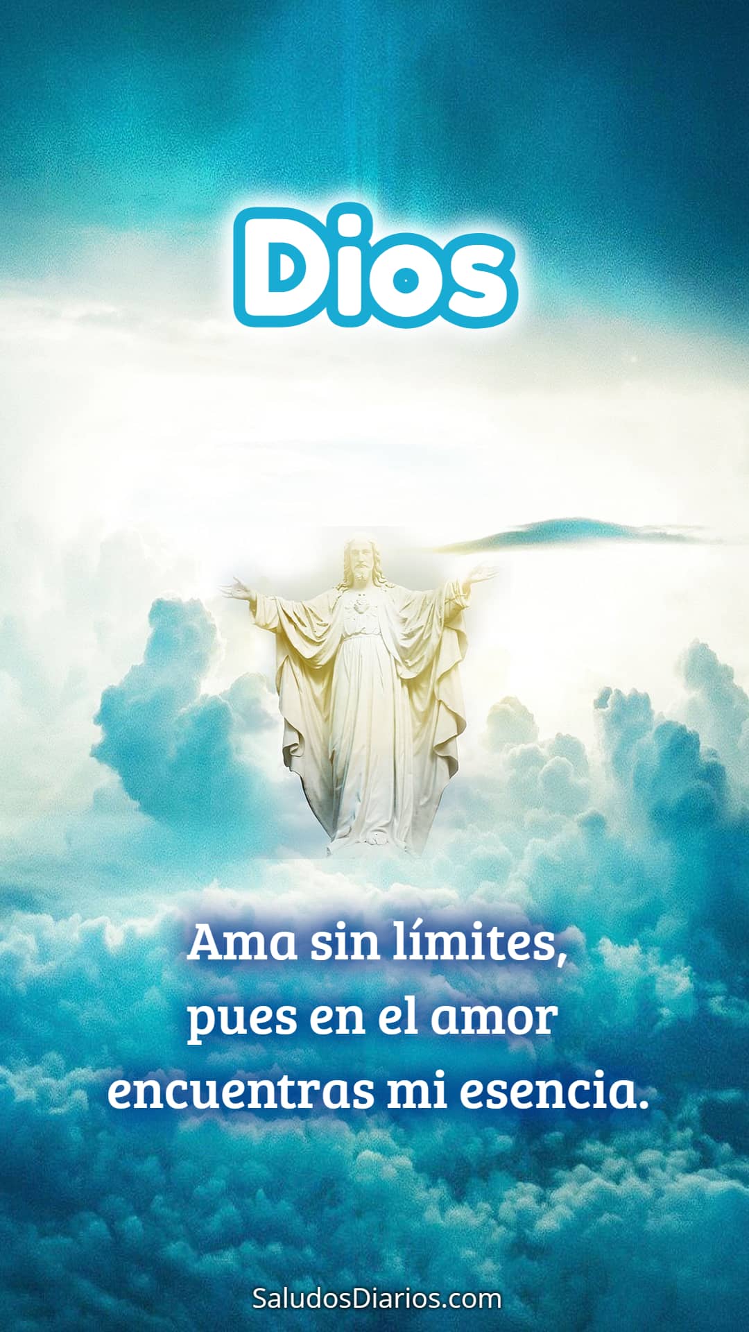 Amor Dios Mensajes Cielo Compartir Pr Jimo Saludos Diarios