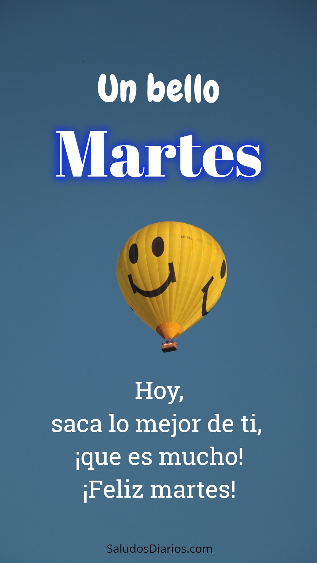 Un bello martes, Mensajes, Felicidad - Saludos Diarios