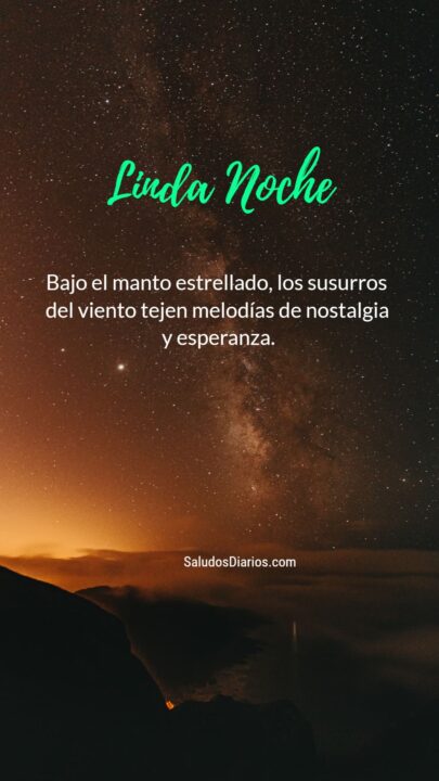 Lámparas Sueños, Noches Lindas, Luces Esperanza - Saludos Diarios