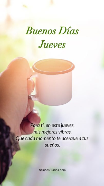 Vibras positivas, Jueves, Buen día, Desayuno, Frase