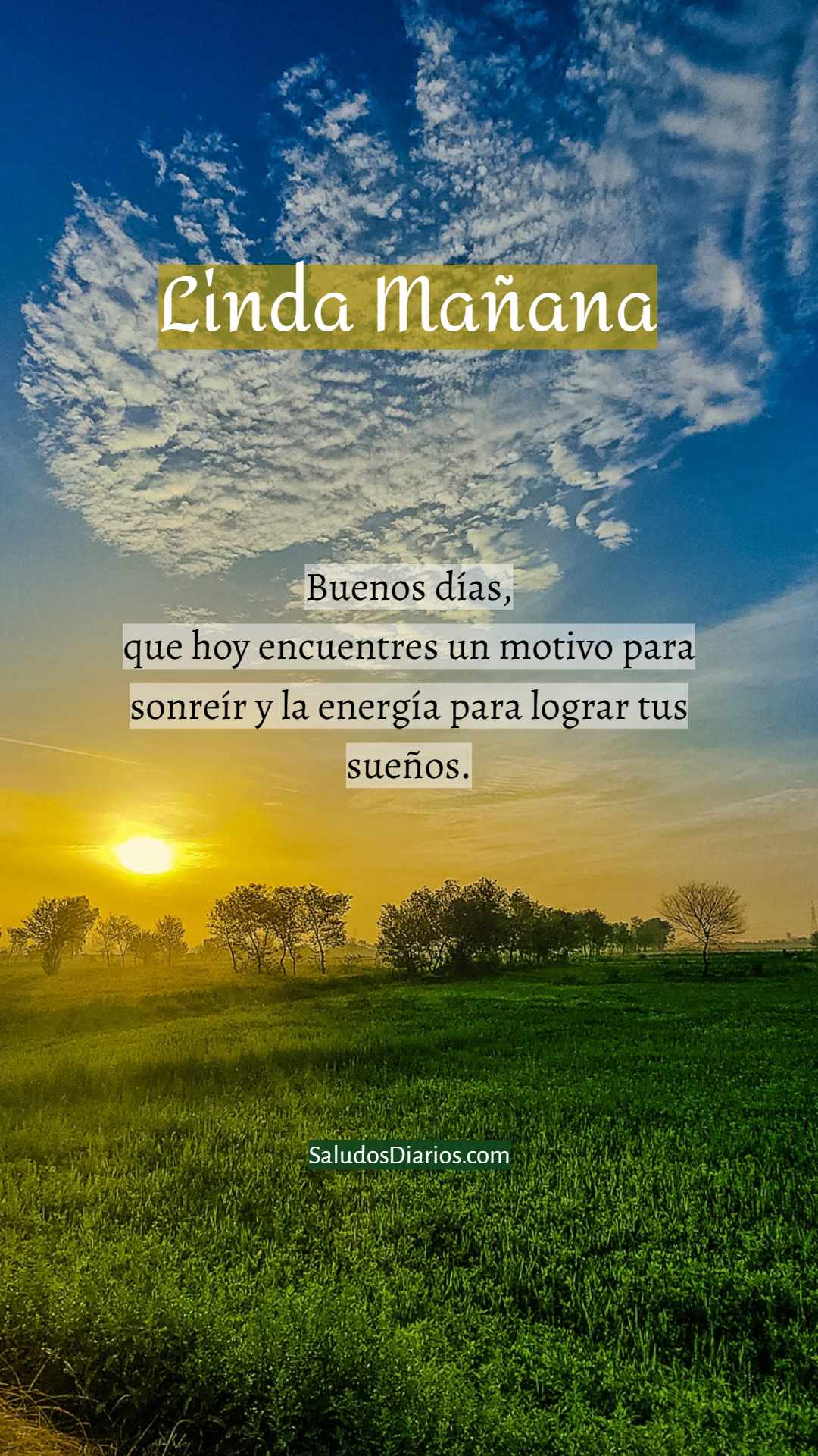 Inspiradores mensajes, Buen día, Mañana paisaje, Sol - Saludos Diarios