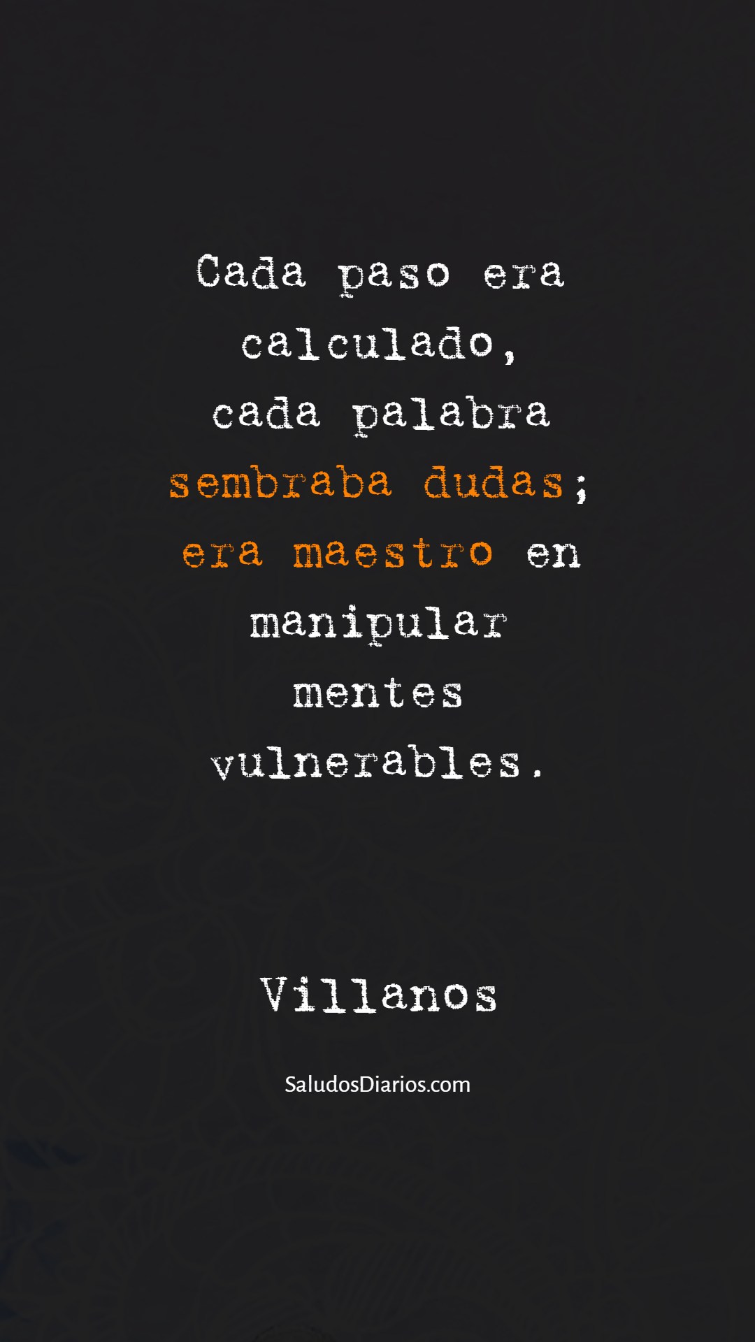 Manipulación villanos, Mensajes fantasías, Frases - Saludos Diarios