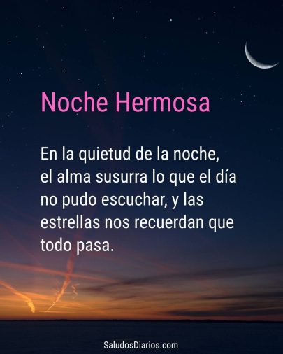 Noche iluminada citas bonitas, frase susurros hoy